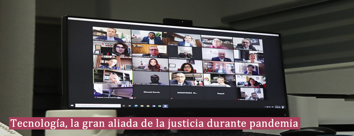 Tecnología, la gran aliada de la justicia durante pandemia